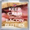 Keep Calm and Love Bacon Butties - Small Coaster