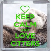Keep Calm and Love Otters - Small Coaster