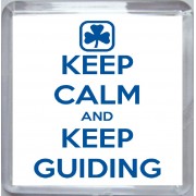 Keep Calm and Keep Guiding - Small Coaster