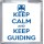 Keep Calm and Keep Guiding - Small Coaster