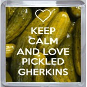 Keep Calm and Love Pickled Gherkins - Small Coaster