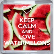 Keep Calm and Love Watermelons - Small Coaster