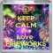 Keep Calm and Love Fireworks - Small Coaster