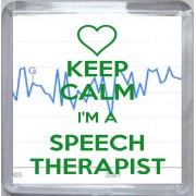 Keep Calm I'm a Speech Therapist - Small Coaster