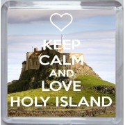 Keep Calm and Love Holy Island - Small Coaster
