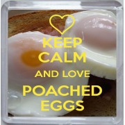 Keep Calm and Love Poached Eggs - Small Coaster