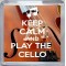 Keep Calm and Play the Cello - Small Coaster