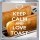 Keep Calm and Love Toast - Small Coaster