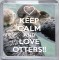 Keep Calm and Love Otters - Small Coaster
