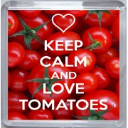 Keep Calm and Love Tomatoes - Small Coaster