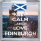 Keep Calm and Love Edinburgh - Small Coaster
