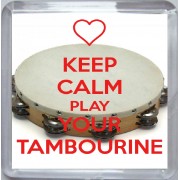 Keep Calm and Play Your Tambourine - Small Coaster