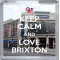 Keep Calm and Love Brixton - Small Coaster