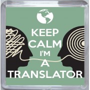 Keep Calm I'm a Translator - Small Coaster