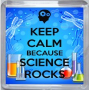 Keep Calm because Science Rocks - Small Coaster