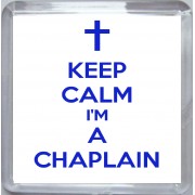 Keep Calm I'm a Chaplain - Small Coaster