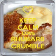 Keep Calm Love Rhubarb Crumble - Small Coaster