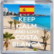 Keep Calm and Love Costa Blanca - Small Coaster