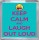 Keep Calm and Laugh Out Loud - Small Coaster