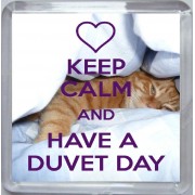 Keep Calm and Have a Duvet Day - Small Coaster