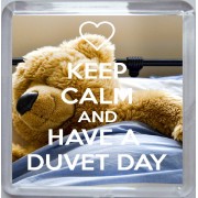 Keep Calm and Have a Duvet Day - Small Coaster