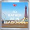 I'd Rather be in Blackpool - Small Coaster