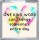 One Kind Word can change someone's entire day - Small Coaster