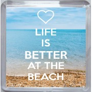 Life is Better at the Beach - Small Coaster
