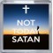 Not Today Satan - Small Coaster