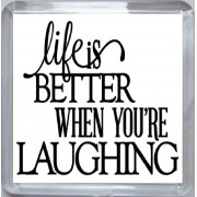 Life is Better when you're Laughing - Small Coaster