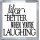 Life is Better when you're Laughing - Small Coaster
