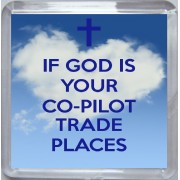 If God is Your Co-Pilot Trade Places - Small Coaster