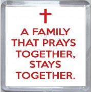 A Family that Prays Together, Stays Together. - Small Coaster