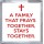 A Family that Prays Together, Stays Together. - Small Coaster