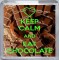 Keep Calm and Eat Chocolate - Small Coaster