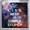 K. I. S. S. Keep It Simple Stupid! - Small Coaster