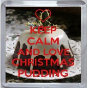 Keep Calm and Love Christmas Pudding - Small Coaster