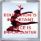 Education is Important but Dance is Importanter - Small Coaster