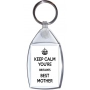 Keep Calm You're Britain's Best Mother - Keyring