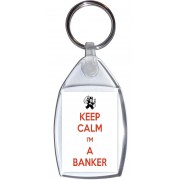 Keep Calm I'm a Banker - Keyring