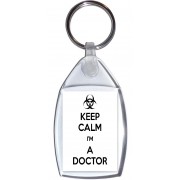Keep Calm I'm a Doctor - Keyring