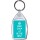 Keep Calm and be the Best - Keyring