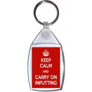 Keep Calm and Carry On Inputting - Keyring
