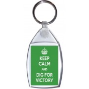 Keep Calm and Dig for Victory - Keyring