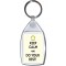 Keep Calm and Do Your Best! - Keyring