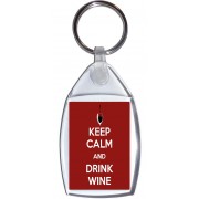 Keep Calm and Drink Wine - Keyring