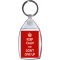 Keep Calm and Don't Give Up - Keyring