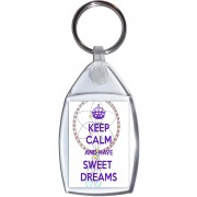 Keep Calm and Have Sweet Dreams - Keyring