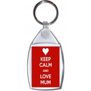 Keep Calm and Love Mum - Keyring