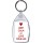 Keep Calm and Love Your Life - Keyring